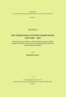 Syene II. Die Tierfunde Aus Den Grabungen Von 2000 - 2009: Ein Beitrag Zur Umwelt- Und Kulturgeschichte Einer Oberagyptischen Stadt Von Der Pharaonisc 3935012225 Book Cover