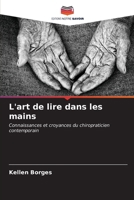 L'art de lire dans les mains (French Edition) 6207178637 Book Cover