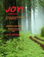 JOY! A homosexual's search for fulfillment 0983907005 Book Cover