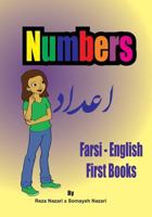Farsi - English First Books: Numbers 1546332413 Book Cover
