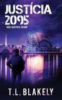 Justicia 2095: See Justice Done 1945670452 Book Cover