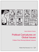 Political Caricatures on Global Issues: Pulitzer Prize Winning Editorial Cartoons 3643902220 Book Cover