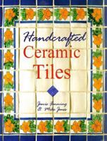 Handcrafted Ceramic Tiles 0806996765 Book Cover