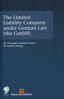 The Limited Liability Company Under German Law (the Gmbh) 178742362X Book Cover