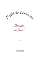 Demain, la faim ! 2246742218 Book Cover