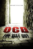 Ocd the Way Out 1450025471 Book Cover