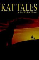 Kat Tales 0595302319 Book Cover