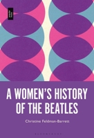 A Women’s History of the Beatles 1501375946 Book Cover
