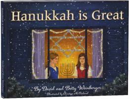 Hanukkah Is Great 0975483625 Book Cover