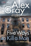 Five Ways to Kill a Man 1847441971 Book Cover