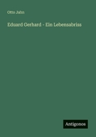 Eduard Gerhard - Ein Lebensabriss 3388945179 Book Cover