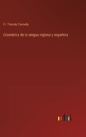 Gramática de la lengua inglesa y española 3368117068 Book Cover