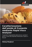 Caratterizzazione dell'amido di frumento mediante Rapid Visco Analyzer (Italian Edition) 6209838146 Book Cover