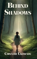 Behind Shadows B0DZFWSXQF Book Cover