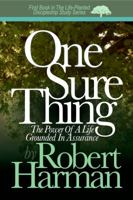 One Sure Thing: The Power of a Life Grounded in Assurance 0998472603 Book Cover