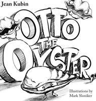 Otto The Oyster 1088210368 Book Cover