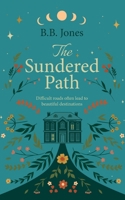 The Sundered Path 1399967339 Book Cover