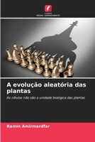 A evolução aleatória das plantas 6207393929 Book Cover