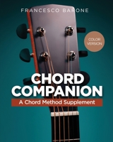 Chord Companion: A Chord Method Supplement B08DCT2JTL Book Cover