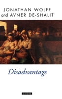 Disadvantage (Oxford Political Theory) 0199655588 Book Cover