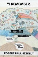 "I Remember...: ...Yesterdays Treasures." 0595299156 Book Cover