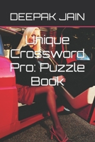 Unique Crossword Pro: Puzzle Book B0CCCX6N9X Book Cover