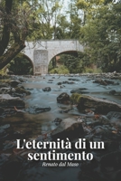 L'eternità di un sentimento B09TNF75K4 Book Cover