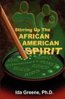 Stirring Up the African American Spirit 1881165191 Book Cover