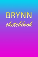 Brynn: Sketchbook | Blank Imaginative Sketch Book Paper | Pink Blue Gold Custom Letter B Personalized Cover | Teach & Practice Drawing for Experienced ... Doodle Pad | Create, Imagine & Learn to Draw 1709588632 Book Cover