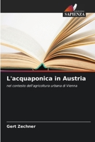 L'acquaponica in Austria (Italian Edition) 6630414055 Book Cover