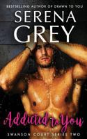 Addicted To You 1516955145 Book Cover