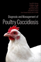 Diagnosis and Management of Poultry Coccidiosis 0443216282 Book Cover