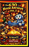 The 630 Book Archive Vol. 2 B0H7BN3FZ9 Book Cover