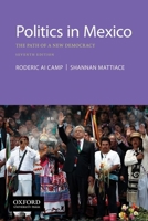 Politics in Mexico: The Path of a New Democracy 0190057157 Book Cover