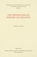 The Phonological History of Vegliote 0807890529 Book Cover