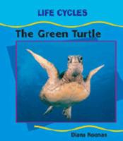 The Green Turtle (Cycle) 0791069672 Book Cover