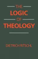 The Logic of Theology 0334009235 Book Cover