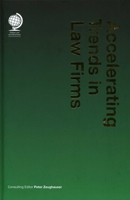 Accelerating Trends in Law Firms 1787424227 Book Cover