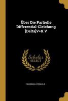 �ber Die Partielle Differential-Gleichung [delta]v+k V 1020068531 Book Cover