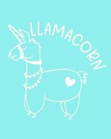 Llamacorn: 108 Page College Ruled Notebook 8x10 : Light Aqua Blue Cover 1797825003 Book Cover
