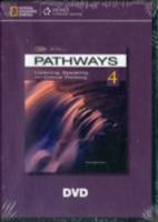 Pathways 4 - Listening , Speaking and Critical Thinking DVD 1111350434 Book Cover