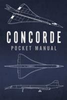 Concorde Pocket Manual 1472827783 Book Cover