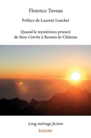 Quand le mystérieux prieuré de Sion s'invite à Rennes-le-Château (French Edition) 2334083801 Book Cover