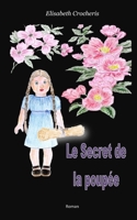 Le Secret de la poupée: Roman Jeunesse (French Edition) B0CLL4K33W Book Cover