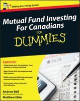 Mutual Funds for Canadians for Dummies 047015764X Book Cover
