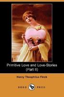 Primitive Love And Love-Stories V2 1428645268 Book Cover