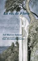 La Voz de Flora 1511704497 Book Cover