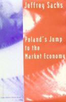 Poland's Jump to the Market Economy (Lionel Robbins Lectures) 0262691744 Book Cover