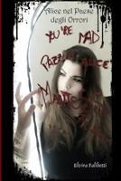 Alice Nel Paese Degli Orrori 1536864862 Book Cover