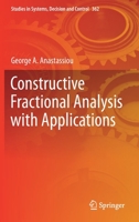 Constructive Fractional Analysis with Applications 3030714802 Book Cover